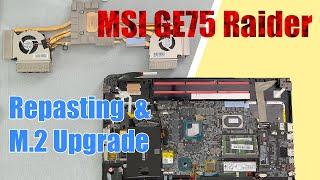 MSI GE75 Raider - Repasting &  M.2 Drive Upgrade - TIMESTAMPED - ParadiseBizz