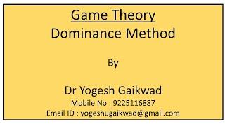 04  Game Theory   - Dominance Method