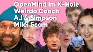 AJ & Simpson, Milei Scam, Weirdo Coach, Open Mind im K-Hole - Bakoka 0032