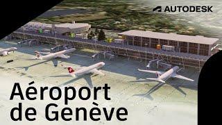 Aéroport international de Genève, naissance d’un terminal de pointe grâce au BIM !