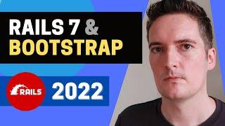 How to add Bootstrap to Ruby on Rails 7 App - Rails 7 Tutorial 2022