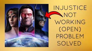 How To Solve Injustice(Gods Among Us) App Not Working/Not Open Problem|| Rsha26 Solutions