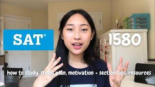 how to get a 1500+ on the SAT | how to study, study plan, motivation + section tips, resources 