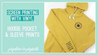 Screen Printing with Vinyl | Hoodie Pocket and Sleeve Trick