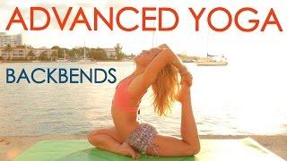 Advanced Yoga Week One: Deepen Your Backbends