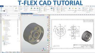 T-FLEX CAD Tutorial #7 | 3D Model Design & Technical 2D Drawing form 3D