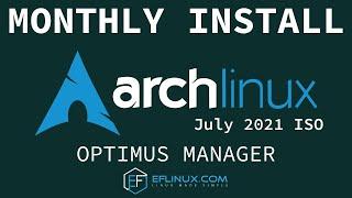 Arch Linux Monthly Install - 07.2021 - Optimus Manager