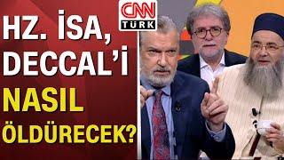 Kaynaklar "Deccal'"i nasıl anlatıyor? Cübbeli Ahmet Hoca tek tek anlattı