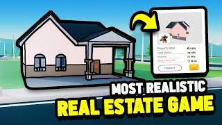 The Most REALISTIC REAL ESTATE Game on Roblox