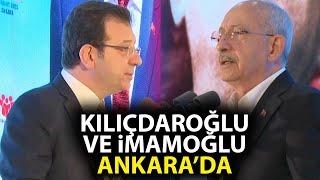 Kemal Kılıçdaroğlu ve Ekrem İmamoğlu Ankara'da!