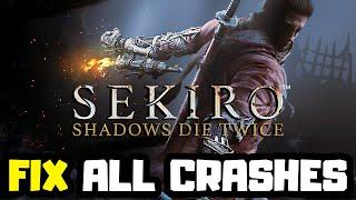 FIX Sekiro: Shadows Die Twice Crashing, Not Launching, Freezing & Black Screen