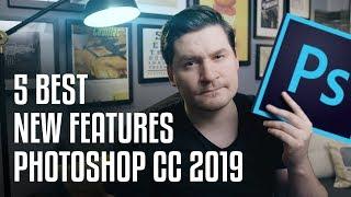 5 BEST NEW Photoshop CC 2019 Features!