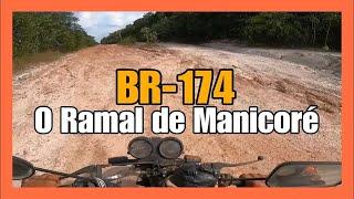 EP. 13 | Igapó Açu à Entrada Ramal de Manicoré | BR-319 - Viagem: Brasil Pela Amazônia