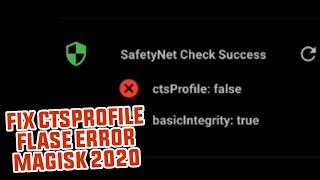 Fix cts profile error in magisk 2020 | Bypass safetynet check