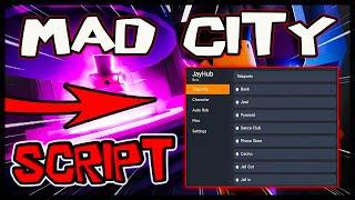 BEST Updated Mad City Script |2025| Extremely OP