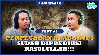 RASULULLAH SUDAH PREDIKSI NASIB PECAHNYA SYAM!!! - AMAR RISALAH