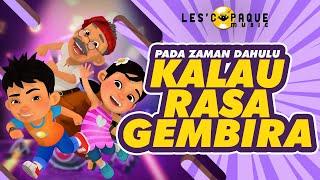 Pada Zaman Dahulu - Kalau Rasa Gembira (Music Video)