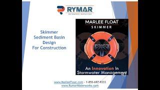 Rymar Video Series - Part 1 - Skimmer Sediment Basin Basics