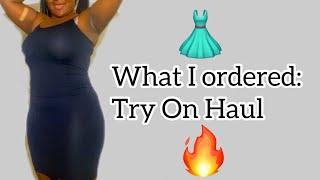 What I Ordered: Try On Haul 