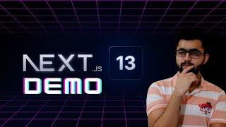 NextJS 13 - First Look at the /app Folder & Complete Demo