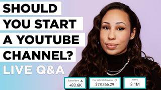 Should you Start a Youtube Channel in 2021? | Live Q&A