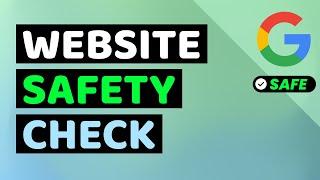 How to Know if Website is Secure | How to Check if Your Website is Safe