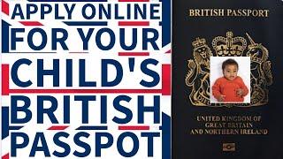 First British Child Passport Application Online | A Complete Guide #ukpassport #britishpassport