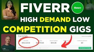 Best Low Competition and High Demand Fiverr Gigs to earn $3000 per month in 2024