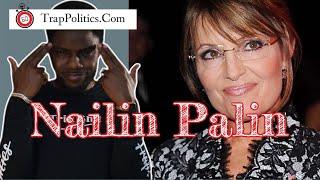 Guess Who’s Nailin Palin?