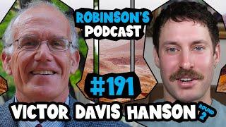 Victor Davis Hanson: An American’s Case for Israel | Robinson’s Podcast #191