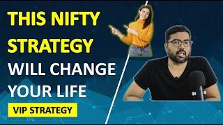 This NIFTY STRATEGY will change your life