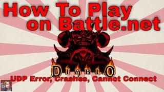 Diablo 1 - Battle.net Fix, UDP Fix, & Graphics Fix (Start Here)
