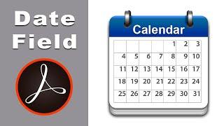 How to insert automatic date field in fillable pdf form using adobe acrobat pro 2017
