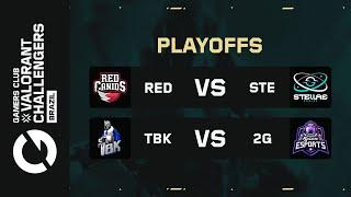 GC VALORANT Challengers Brazil - Etapa 2 - Playoffs | Red Canids x Stellae | TBK x 2Game