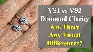VS1 vs VS2 Diamond Clarity – Are There Visual Differences?