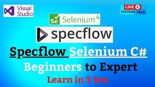 FREE SpecFlow Selenium C# Training | Specflow Tutorial for Beginners to Expert | LIVE