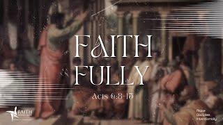 Faith Fully | Faith Methodist Church