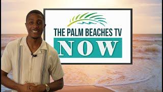 Introducing The Palm Beaches TV NOW!