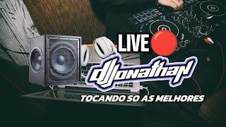 LIVE  DJ JONATHAN   FUNK  -  TRAP  -  PISEIRO -  RASTEIRINHA SO AS MELHORES 2024