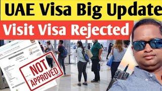 UAE Visa Big Update | UAE Visa Visa Rejected | Dubai Tourist Visa Rejected | Live Talk Dubai 