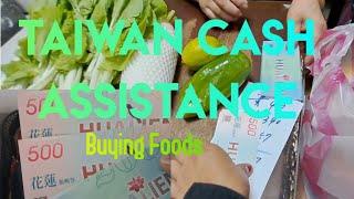 TAIWAN CASH ASSISTANCE /Buying Weekly Foods #Ofw