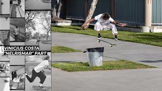 Vinicius Costa "Nelrismar" Part