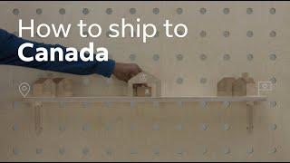 How To Ship To Canada