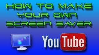 How to make your own screensaver on Windows 7 or Instantstorm