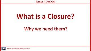 Scala Tutorials - Closures