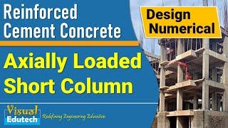 Design of Axially Loaded Short Column as per IS 456:2000