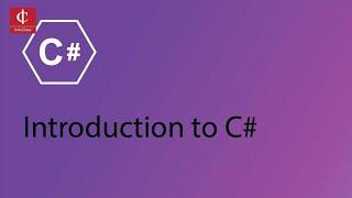 Introduction to C#