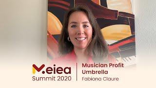 Fabiana Claure - Musician Profit Umbrella: Women as Musician-Entrepreneurs (MEIEA Summit 2020)