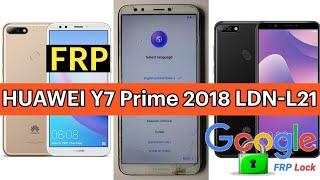 HUAWEI Y7 Prime 2018 LDN-L21 FRP Bypass Google Account