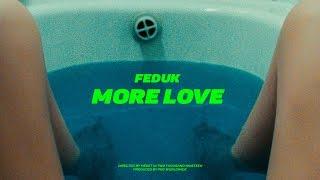 Feduk — More Love